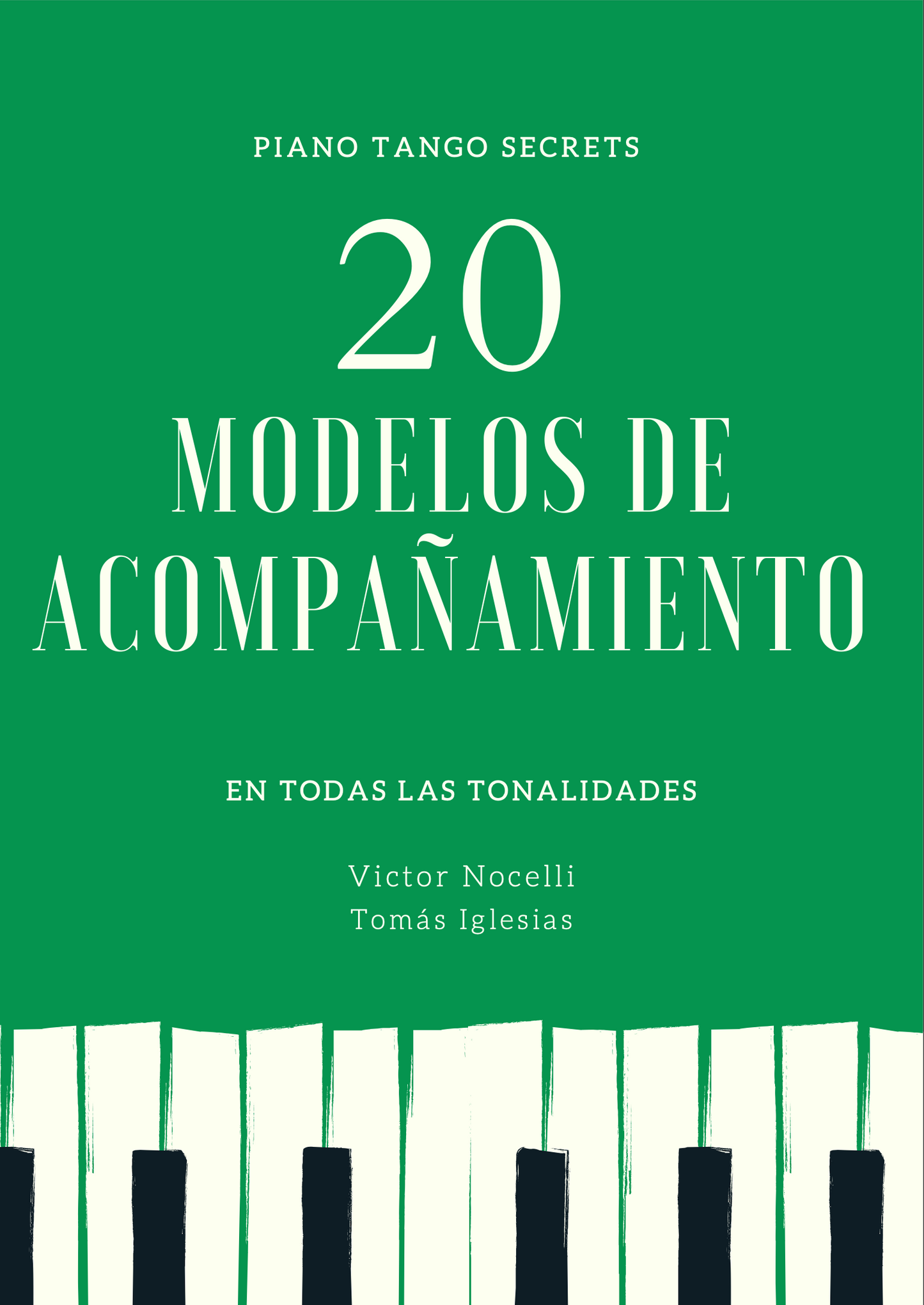 20 Modelos de Acompañamiento de Tango (Ebook)