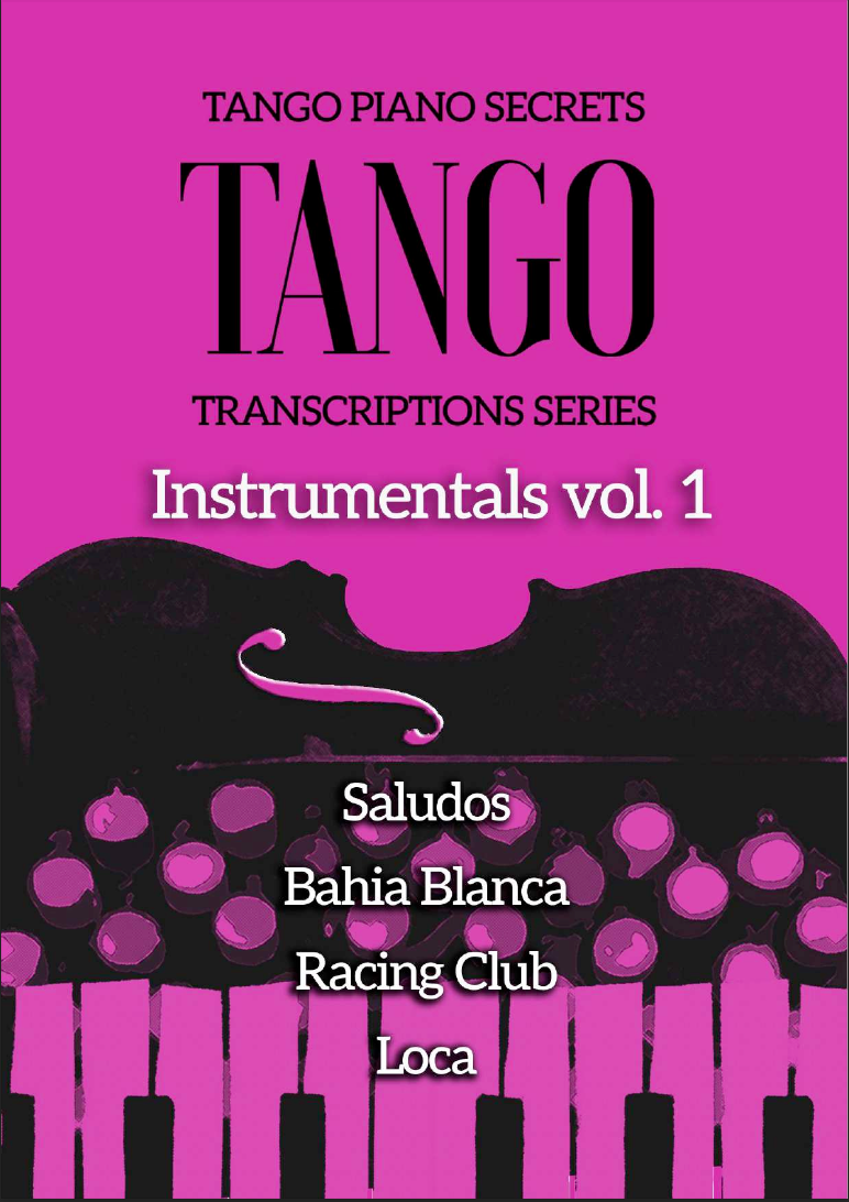Tango Orchestral Transcriptions - Instrumentals volume 1