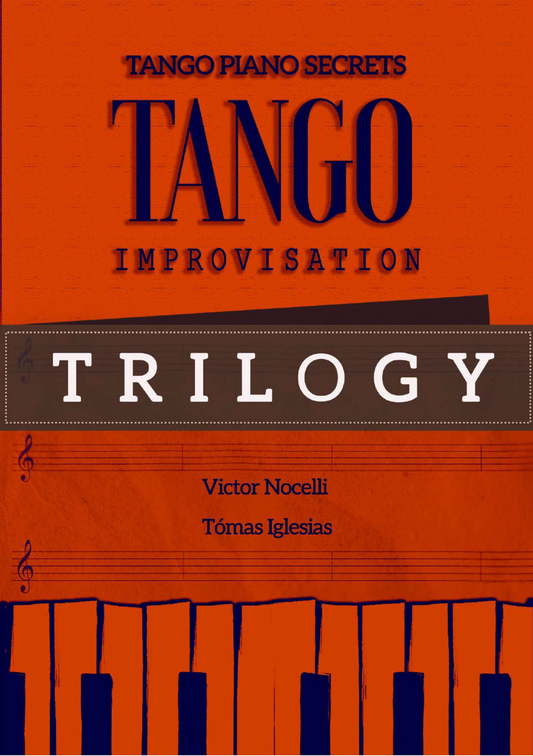 TANGO IMPROVISATION TRILOGY