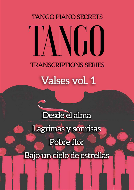 Tango Orchestral Transcriptions - Valses (Waltzes) Vol 1